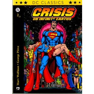 DC CLASSICS: 02: CRISIS ON INFINITE EARTHS