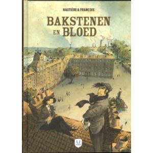 BAKSTENEN EN BLOED: BAKSTENEN EN BLOED (HC)