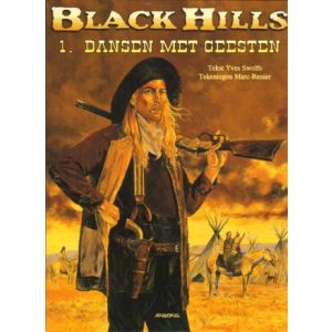 BLACK HILLS: 01: DANSEN MET GEESTEN