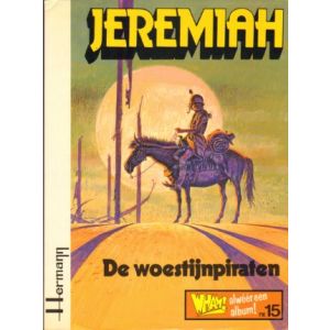 JEREMIAH: 03: DE WOESTIJNPIRATEN (WHAM EDITIE 1979)