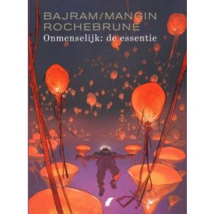 ONMENSELIJK: 02: DE ESSENTIE