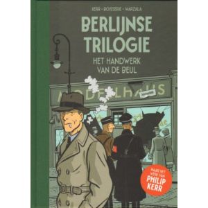 BERLIJNSE TRILOGIE: 02: HET HANDWERK VAN DE BEUL (HC)