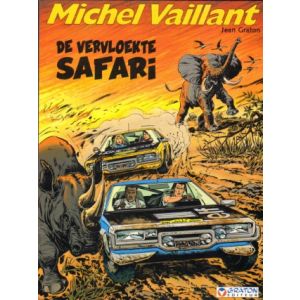 MICHEL VAILLANT: 27: DE VERVLOEKTE SAFARI
