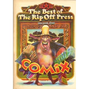 BEST OF THE RIP OFF PRESS: VOLUME ONE (1971)