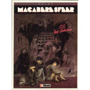MACABERE SFEER: 01: HET GODSHUIS (HC)