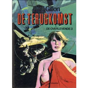 ARBORIS LUXEREEKS: 15: DE OVERLEVENDE 3 DE TERUGKOMST (HC)