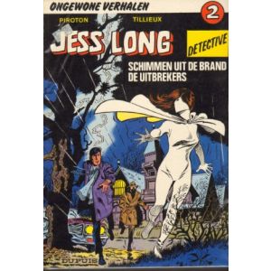 JESS LONG: 02: SCHIMMEN UIT DE BRAND + DE UITBREKERS