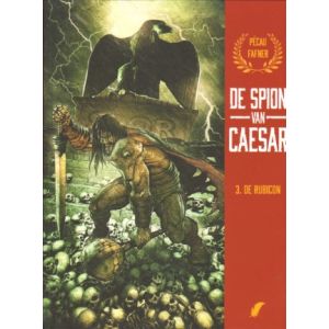 SPION VAN CAESAR: 03: DE RUBICON