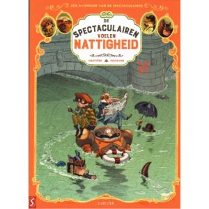 SPECTACULAIREN: 03: DE SPECTACULAIREN VOELEN NATTIGHEID