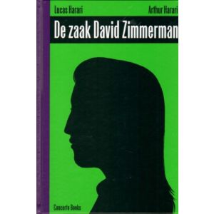 ZAAK DAVID ZIMMERMAN: DE ZAAK DAVID ZIMMERMAN (HC)