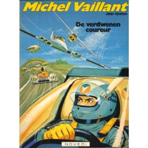 MICHEL VAILLANT: 36: VERDWENEN COUREUR