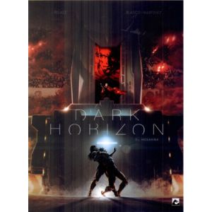 DARK HORIZON: 02: HOSANNA