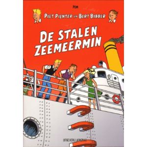 PIET PIENTER EN BERT BIBBER DE HANDELSJAREN: 04: DE STALEN ZEEMEERMIN
