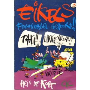 EIKELS: 03: FORMIDABEL GESTOORD (HEIN DE KORT)