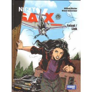 NICKY SAXX: 06: FATAAL / LINK