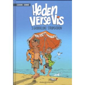 HEDEN VERSE VIS: 03: GODDELIJKE STRIPGODEN (HC)