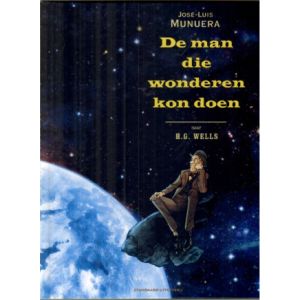 MAN DIE WONDEREN KON DOEN: DE MAN DIE WONDEREN KON DOEN (HC)