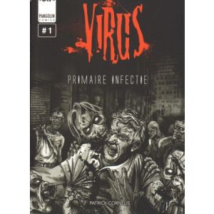 VIRUS: 01: PRIMAIRE INFECTIE
