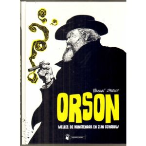 ORSON WELLES: DE KUNSTENAAR EN ZIJN SCHADUW (HC)
