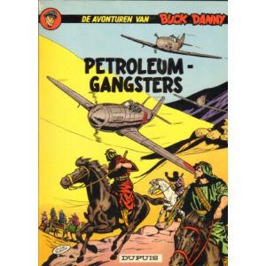 BUCK DANNY: 09: DE PETROLEUMGANSTERS (1966)