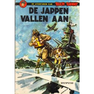 BUCK DANNY: 01: DE JAPPEN VALLEN AAN (1966)