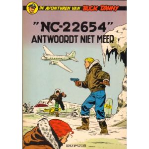 BUCK DANNY: 15: NC-22654 ANTWOORDT NIET MEER (1965)