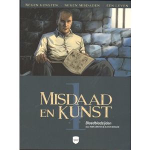MISDAAD EN KUNST: 01: BLOEDBLADZIJDEN