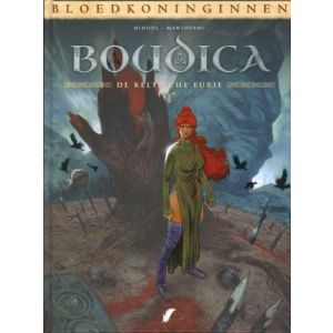 BLOEDKONINGINNEN: BOUDICA 02 DE KELTISCHE FURIE (HC)