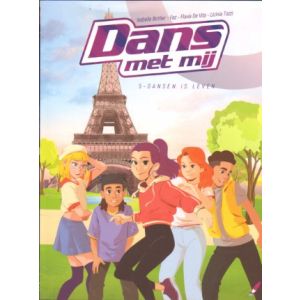 DANS MET MIJ: 05: DANSEN IS LEVEN