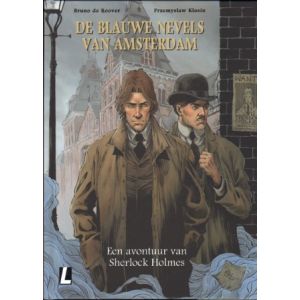 SHERLOCK HOLMES: 01: DE BLAUWE NEVELS VAN AMSTERDAM (HC)