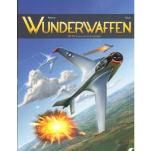 WUNDERWAFFEN: 22: DE VLUCHT VAN DE THUNDERBIRD