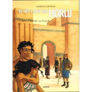 IN HET LAND VAN HORUS: 05: KHETI OF DE LIEFDE VAN NIMMAH