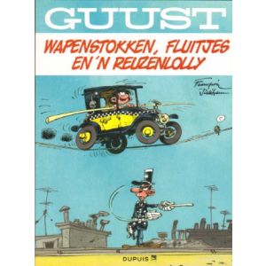 GUUST FLATER: SP: WAPENSTOKKEN FLUITJES EN 'N REUZENLOLLY