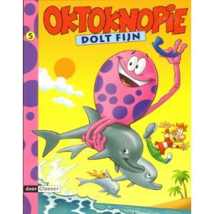 OKTOKNOPIE: 05: DOLT FIJN