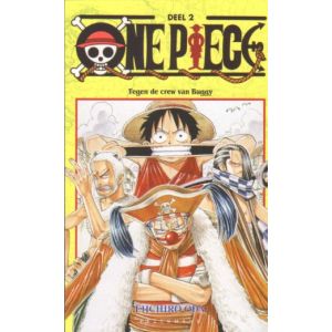 ONE PIECE: 02: TEGEN DE CREW VAN BUGGY (NL EDITIE)