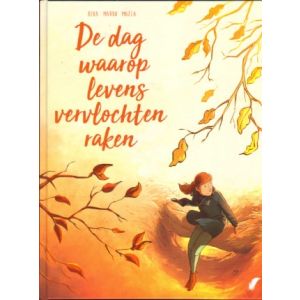 DE DAG WAAROP: 07: LEVENS VERVLOCHTEN RAKEN (HC)