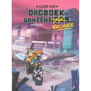 CUBE KID, DAGBOEK VAN EEN KRIJGER: 09: OP ZOEK NAAR DE FARLANDS
