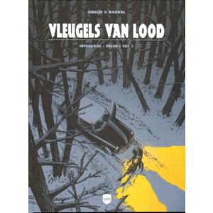VLEUGELS VAN LOOD INTEGRAAL: 01: DELEN 1 TOT 3