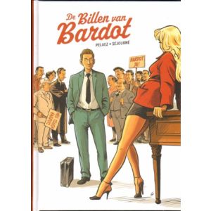 BILLEN VAN BARDOT: DE BILLEN VAN BARDOT (HC)