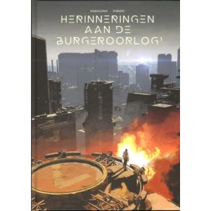 HERINNERINGEN AAN DE BURGEROORLOG: 01: DEEL 1 (HC)