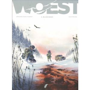 WOEST: 02: BLOEDBAD