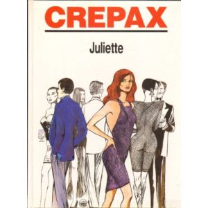 CREPAX: JULIETTE (HC)