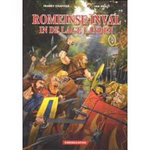 EUREDUCATION: 13: ROMEINSE INVAL IN DE LAGE LANDEN