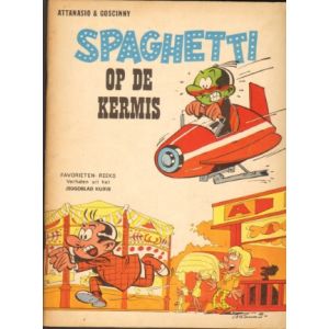 FAVORIETENREEKS EERSTE SERIE: 09: SPAGHETTI OP DE KERMIS