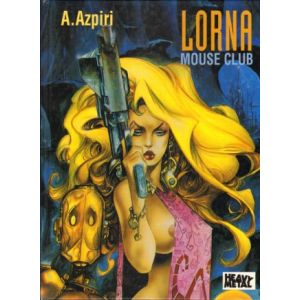 LORNA: MOUSE CLUB (HC USA 1999)