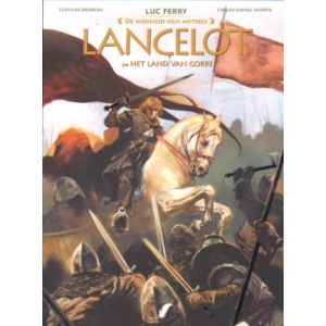 WIJSHEID VAN MYTHES: LANCELOT 2 HET LAND VAN GORRE 2/4