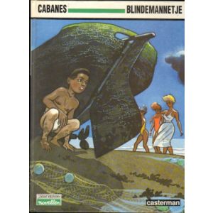 WORDT VERVOLGD NOVELLEN: BLINDEMANNETJE (CABANES HC 1989)