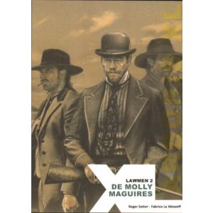 ARBORIS XL: 10: LAWMEN 2 DE MOLLY MAGUIRES