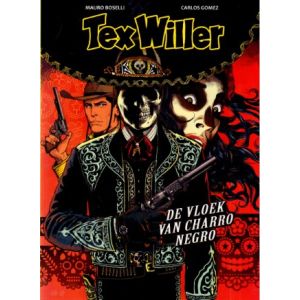 TEX WILLER: 19: DE VLOEK VAN CHARRO NEGRO