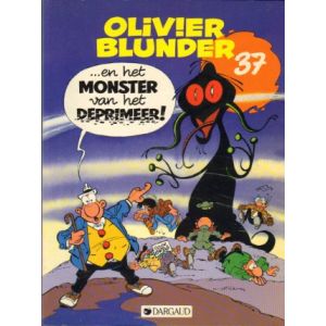 OLIVIER BLUNDER: 37: EN HET MONSTER VAN HET DEPRIMEER